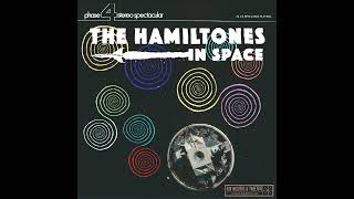 The Hamiltones - IN SPACE (Full Album)