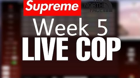 Supreme Week 5 SS21 Live Cop! | TNF Week with Mekpreme!