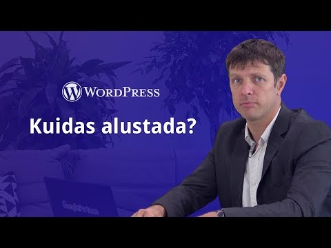 Kuidas teha Wordpress kodulehte?