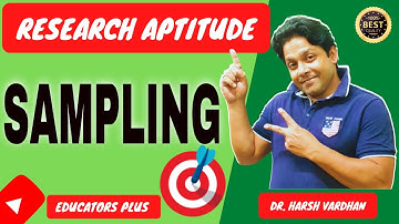 SAMPLING, PROBABILITY & NON PROBABILITY BY #Educators_Plus