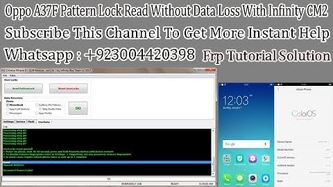 Oppo A37F Pattern Lock Read Without Data Loss With Infinity CM2 2019