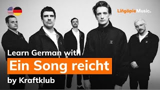 Kraftklub - Ein Song reicht (Lyrics / Liedtext English &amp; German)