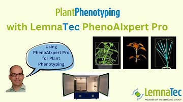 Plant Phenotyping with the LemnaTec PhenoAIxpert Pro
