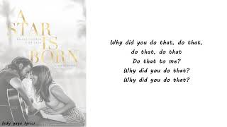 Lady Gaga - Why Did You Do That? Lyrics