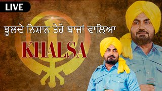 ਝੂਲਦੇ ਨਿਸ਼ਾਨ ਤੇਰੇ ਬਾਜਾਂ ਵਾਲ਼ਿਆ | Khalsa | Ravinder Grewal | Live Singhu Border, Delhi