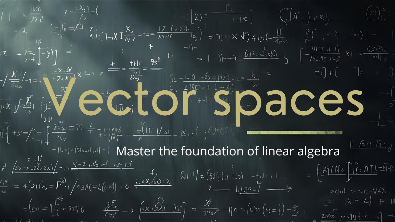 Vector Spaces | Linear Algebra | BSc Math life | SEE prep |