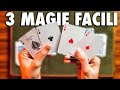 3 MAGIE FACILISSIME CON GLI ASSI