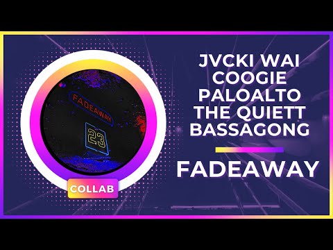 『Collab』Fadeaway - Jvcki Wai, Coogie, Paloalto, The Quiett, 뱃사공 (Bassagong)