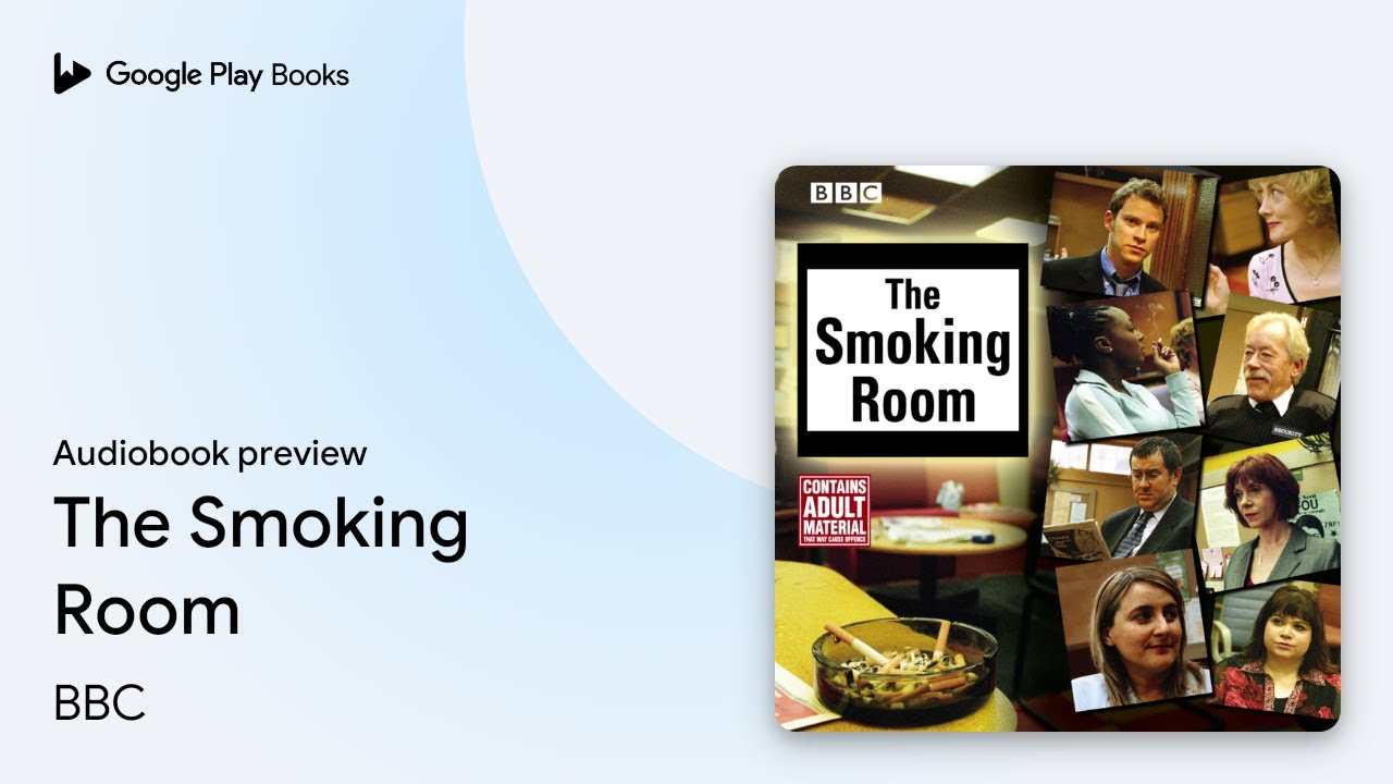 The Smoking Room By BBC Audiobook Preview YouTube the-smoking-room-by-bbc-audiobook-preview-youtube