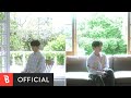 [MV 2] Lee Min Hyuk(이민혁), Lee Byeong Chan(이병찬) - Your Name Engraved Herein(내 마음에 새겨진 이름)