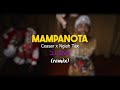 MAMPANOTA Ceasar X Ngiah Tax DJ SAFI REMIX MAMPANOTA Ceasar X Ngiah Tax DJ SAFI REMIX