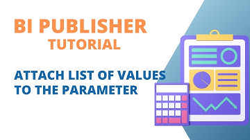 Oracle BI Publisher : Add a List of Values to the Parameter