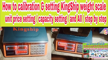Kingship weight scale calibration | Kingship unit price adjust 👌hji Global Scale