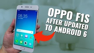 Apa Kabar OPPO F1s Setelah Upgrade ke Android 6?