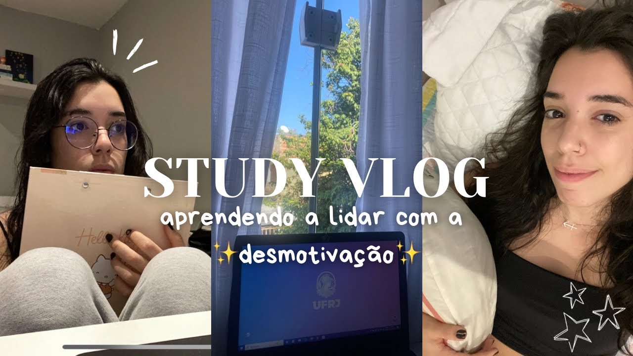 study vlog | desabafos + aprendendo a lidar com a desmotivação