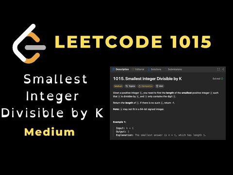 Smallest Integer Divisible by K | Leetcode 1015 | C++