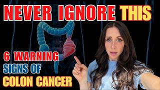 GI Dietitian Shares Warning Signs of Colon Cancer You Should Never Ignore