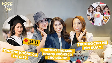 NHỮNG ĐIỀU KHÔNG PHẢI AI CŨNG BIẾT VỀ TRƯỜNG #RICHKID RMIT VN | Ngọc Thanh Tâm
