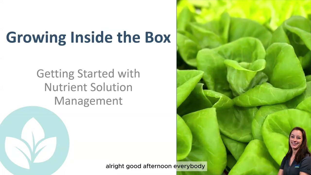 Intro to Nutrient Management - Part One