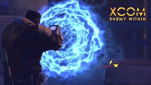 XCOM: Enemy Within (Normal); 03- Portent/Don