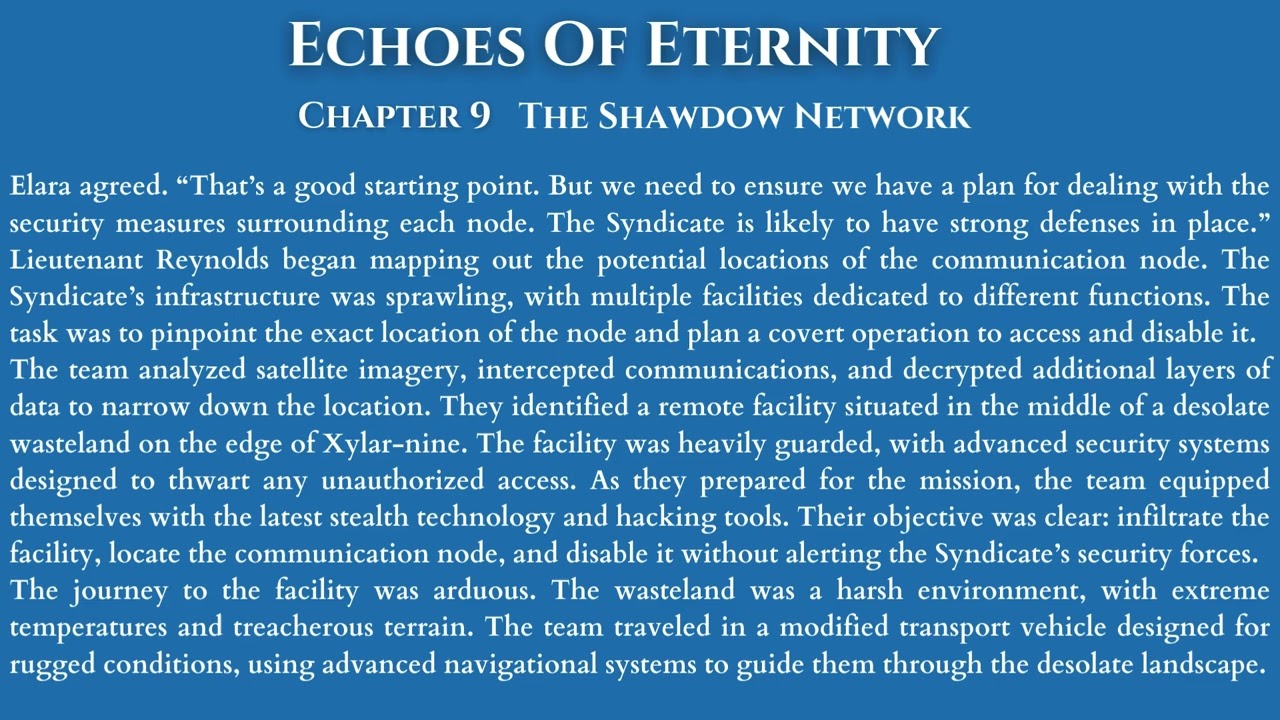 Chapter 9 - The Shadow Network | Echoes of eternity