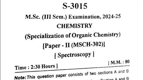 MSC CHEMISTRY 3rd Sem PYQ 2024 *Paper-II* SPECTROSCOPY || Sri Dev Suman University #Sdsuv #msc #pyq