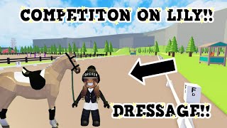 LILY'S FIRST DRESSAGE COMPETITIONRoblox Horse Valley RP | Episode 68