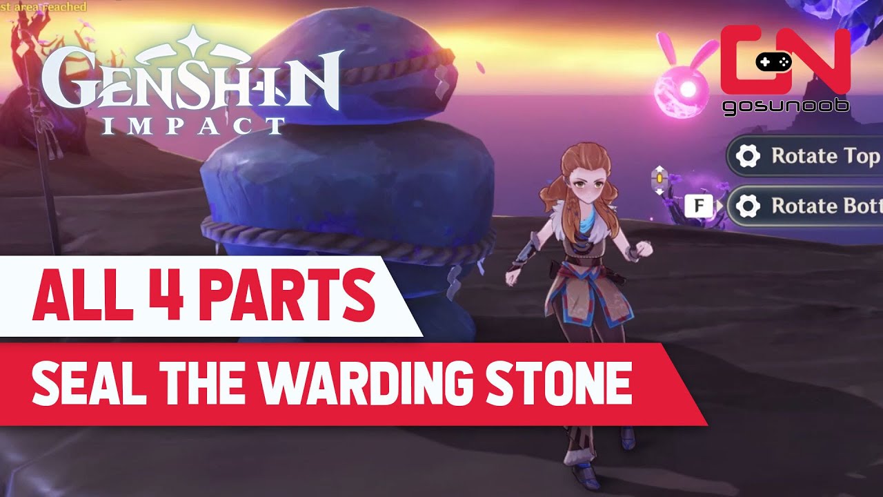 Seal the Warding Stone Genshin Impact Seirai Stormchasers ALL 4 Parts