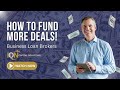 How To Be A Business Loan Broker  |  Fund More Deals Biz Loan Brokers!