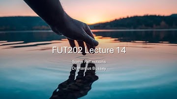 FUT202 Lecture 14 The Final