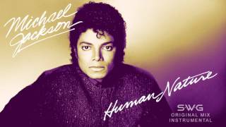 Human Nature swg Original Mix Instrumental  Michael Jackson thriller
