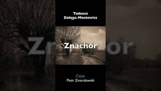 Tadeusz Dołęga-Mostowicz, 