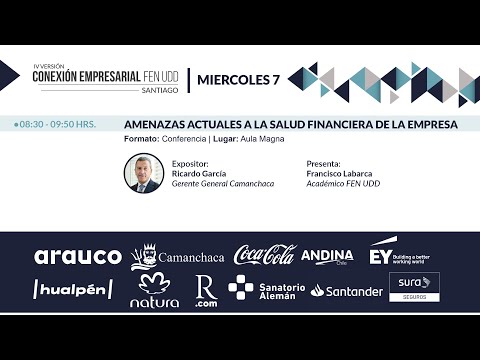 Conexión Empresarial 2023: "Amenazas actuales a la salud financiera de la empresa".