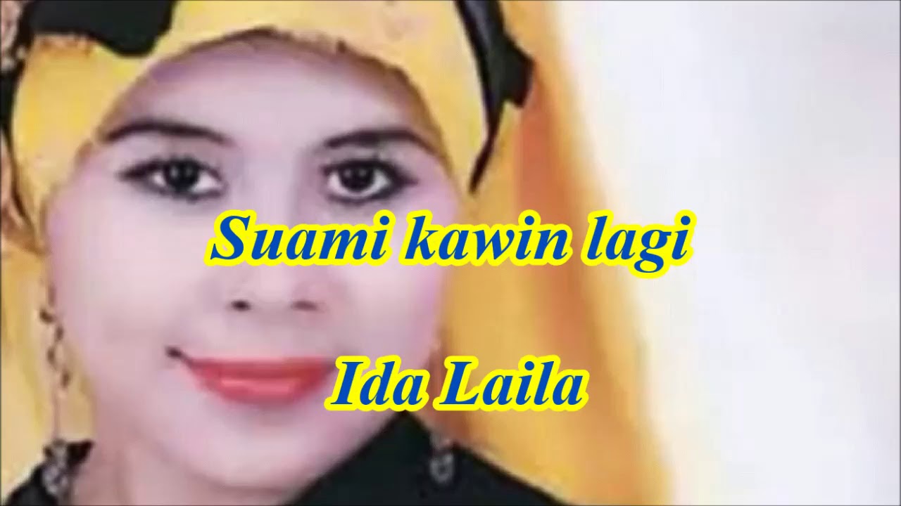 Suami kawin lagi by Ida Laila