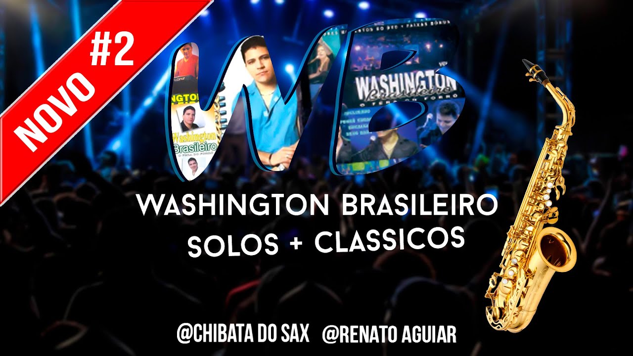 SOLOS WASHINGTON BRASILEIRO #SAX/TECLADO #WB