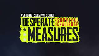Desperate Measures: The Ultimate Survival Challenge screenshot 2