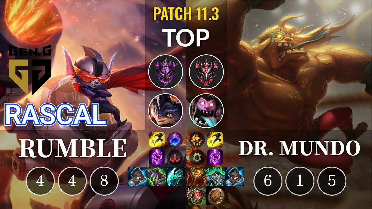 Game Rascal Rumble GEN Rascal Rumble vs Dr. Mundo Top - KR Patch 11.3 - YouTube