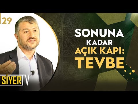 Sonuna Kadar Açık Kapı: Tevbe |  Muhammed Emin Yıldırım (29. Ders)