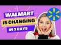 Walmart Will Completely Change in The Way You Shop in 2 Days