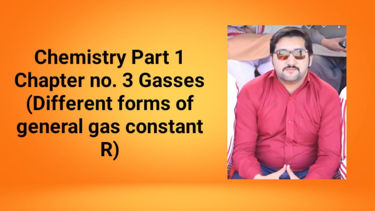 Chemistry Part 1 Different forms of general gas constant HindiUrdu by Muhammad faizan islam