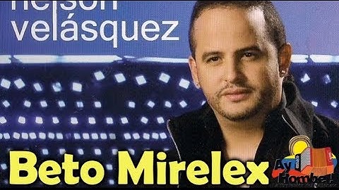 Rios de pasiones- Nelson Velasquez (Con Letra ) Ay Hombe!!!