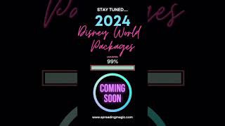 2024 Walt Disney World Resort Vacation Packages Available Beginning May 31, 2023