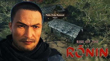 Public Order Restored - Rise of the Ronin