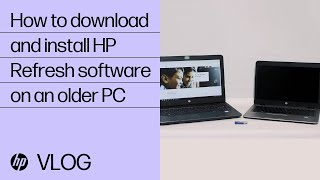 How to download and install HP Refresh software on an older PC | HP Computers | HP Support