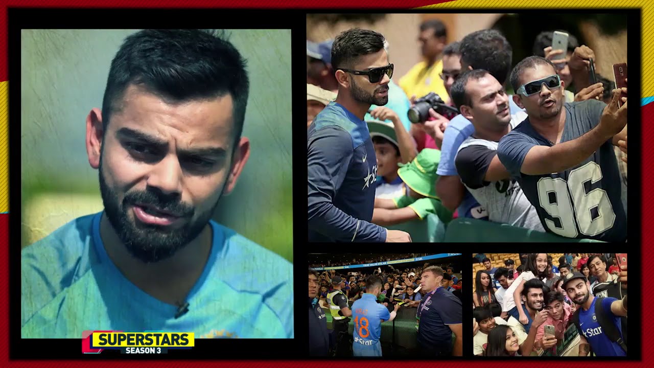 Virat Kohli On Superstars - Star Sports