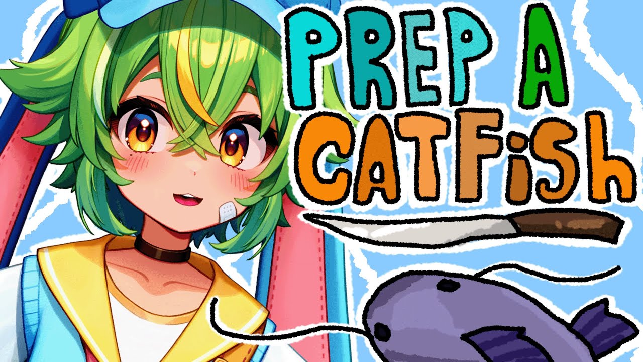VTuber Fillets a Catfish