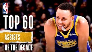 NBA's Top 60 Assists Of The Decade | #StateFarmAssists