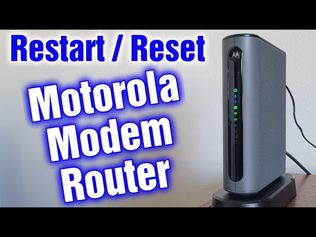 Restart Reset Motorola Modem Router