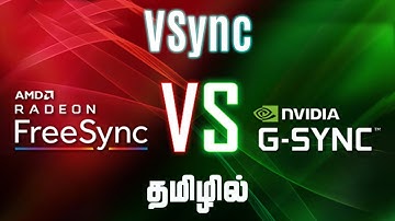 VSync, FreeSync and G-Sync | Explained in Tamil