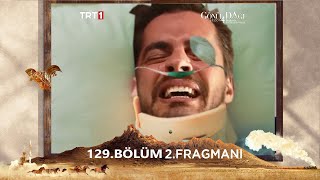 Gönül Dağı 129. Bölüm 2. Fragmanı